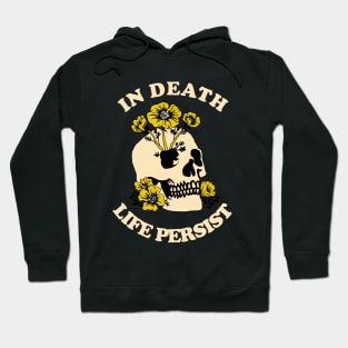 In Death Life Persist Hoodie